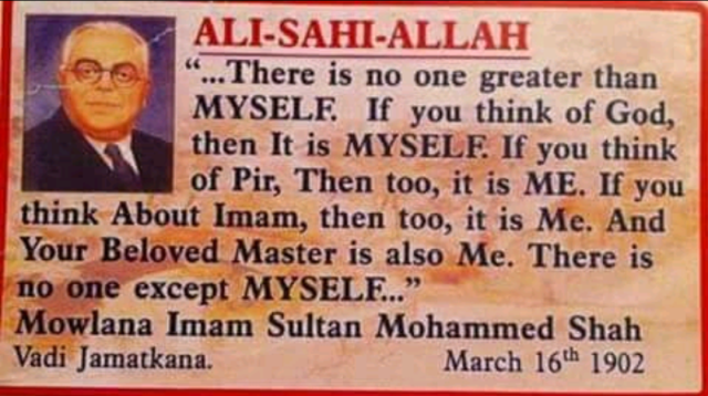 Aga Khan Tells His Followers: “If you consider me God, I am your God.”