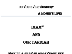 Imam and our Tariqah imam and our tariqah